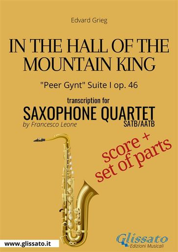 In the Hall of the Mountain King - Saxophone Quartet score & parts