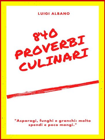 840 Proverbi Culinari