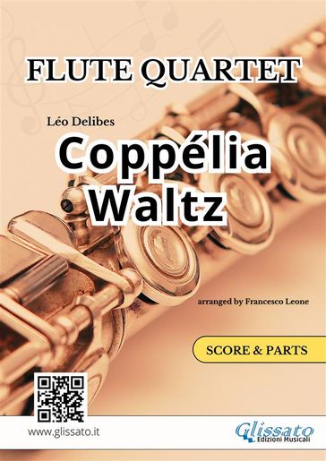 Coppélia Waltz - Flute Quartet score & parts
