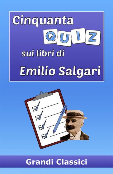 Cinquanta quiz sui libri di Emilio Salgari