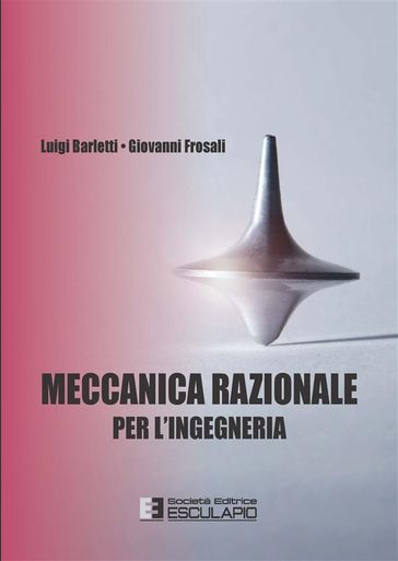Meccanica Razionale per l'Ingegneria