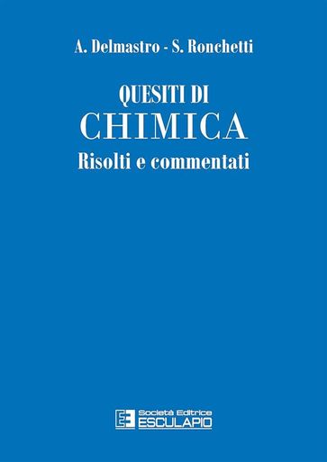 Quesiti di Chimica risolti e commentati