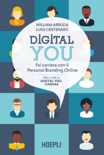 Digital You. Fai Carriera Con Il Personal Branding Online