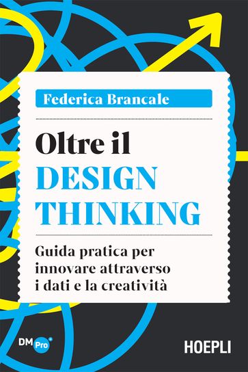 Oltre il Design Thinking