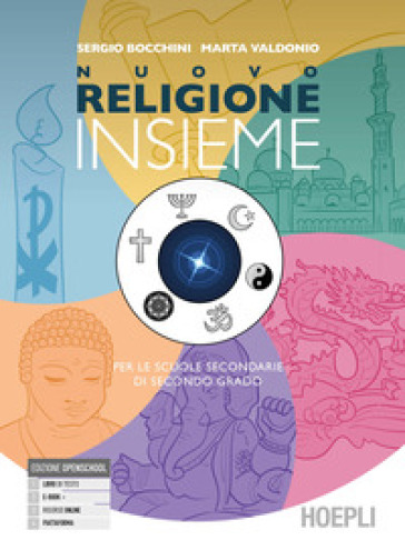 Nuovo Religione Insieme. Per Le Scuole Superiori. Con E-Book. Con Espansione Online