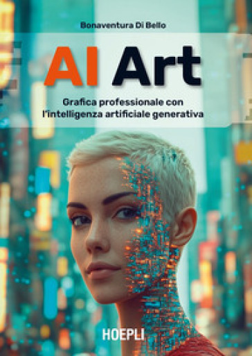 AI Art. Grafica professionale con l'intelligenza artificiale generativa-0