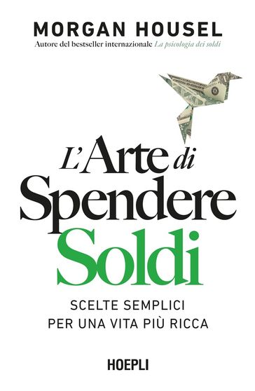 L'arte di spendere soldi