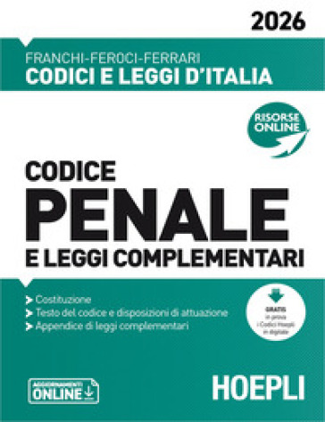 Codice penale e leggi complementari 2026. Nuova ediz.