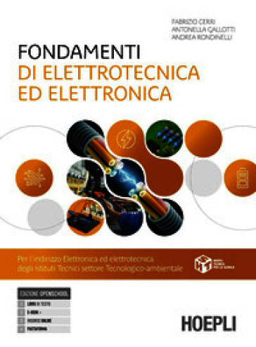 Fondamenti di elettrotecnica ed elettronica. Per gli Ist. tecnici e professionali. Con e-book. Con espansione online
