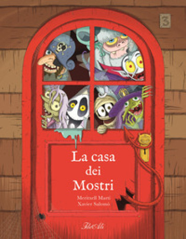LA CASA DEI MOSTRI. EDIZ. A COLORI