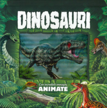 Dinosauri. Ediz. a colori