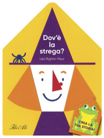 Dov'è la strega? Ediz. a colori