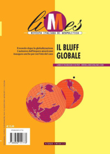 Limes. Rivista Italiana Di Geopolitica (2023). Vol. 4: Il Bluff Globale