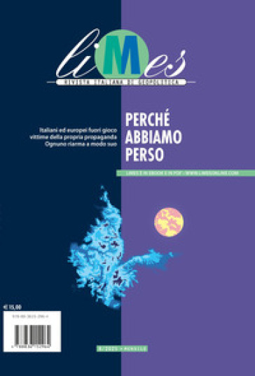 Limes. Rivista italiana di geopolitica (2025). Vol. 8: Perché abbiamo perso-0