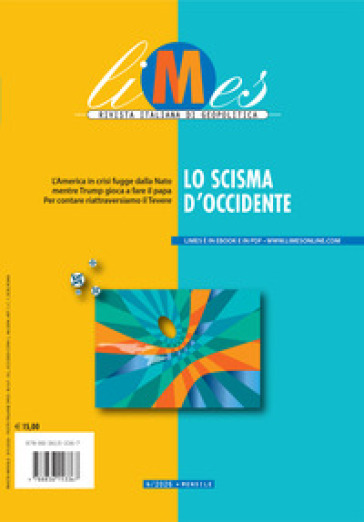 Limes. Rivista italiana di geopolitica (2026). Vol. 4: Lo scisma d'Occidente