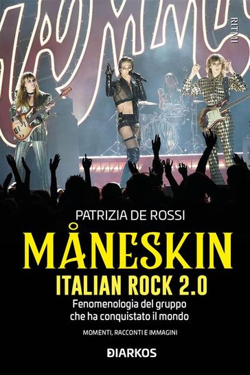 Maneskin. Italian Rock 2.0