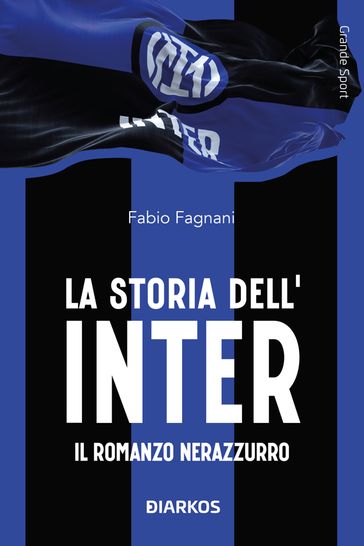 La storia dell'Inter