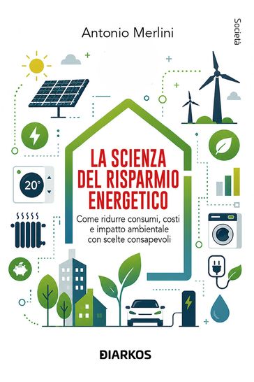 La scienza del risparmio energetico
