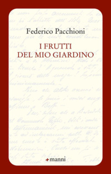 I frutti del mio giardino