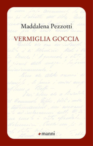 Vermiglia goccia