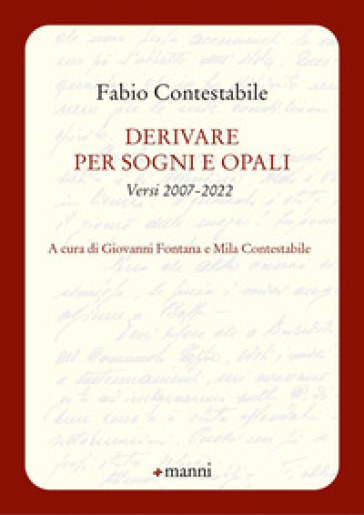 Derivare per sogni e opali