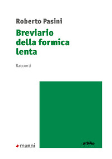 Breviario della formica lenta