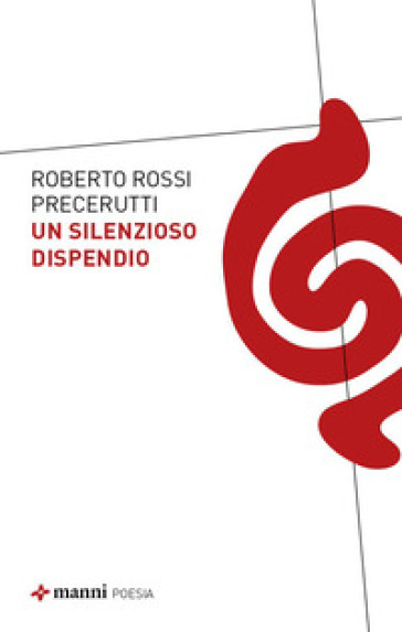 Un silenzioso dispendio