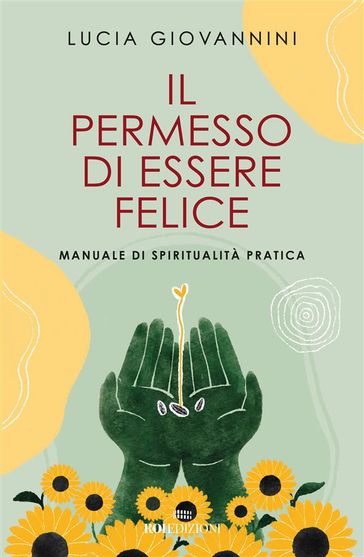 Il permesso di essere felice