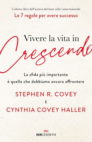 Vivere la vita in crescendo