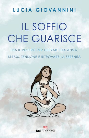Il soffio che guarisce