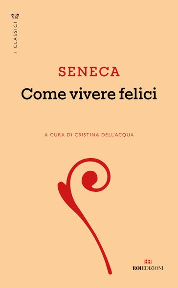 Come vivere felici