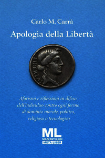 Apologia della libertà. Con audiolibro letto da Sandra Coluccia