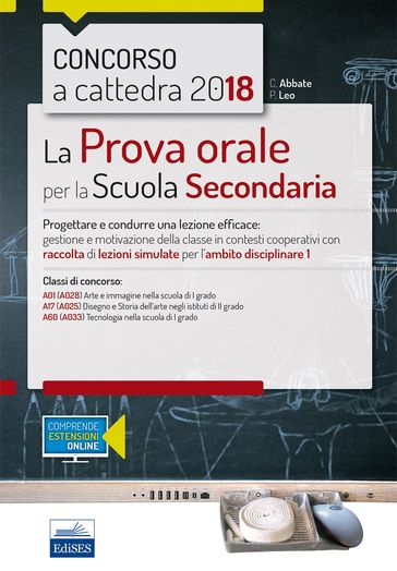 Concorso a cattedra - La prova orale per l'Ambito Disciplinare 1 (Discipline artistiche) e per la classe A60 (Tecnologia)