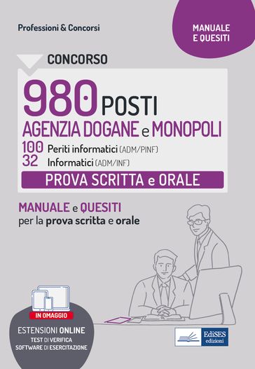 Concorso Agenzia Dogane e Monopoli 2022 - Prova scritta e orale 100 Periti Informatici (ADM/PINF) e 32 Informatici (ADM/INF)