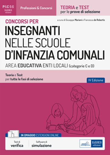 Concorsi per INSEGNANTI NELLE SCUOLE D'INFANZIA COMUNALI AREA EDUCATIVA ENTI LOCALI (categorie C e D) Secondaria di I e II grado