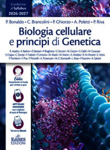 Biologia cellulare e principi di Genetica. Manuale conforme al Syllabus per il semestre filtro 2026-2027. Con assistente virtuale