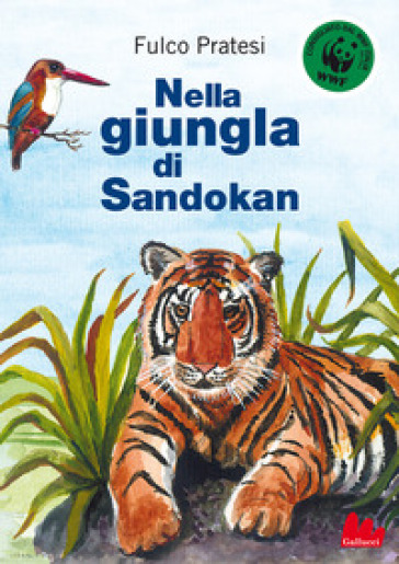 Nella giungla di Sandokan&nbsp;. Nuova ediz.