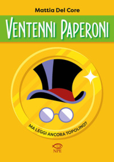 Ventenni Paperoni. Ma leggi ancora Topolino?