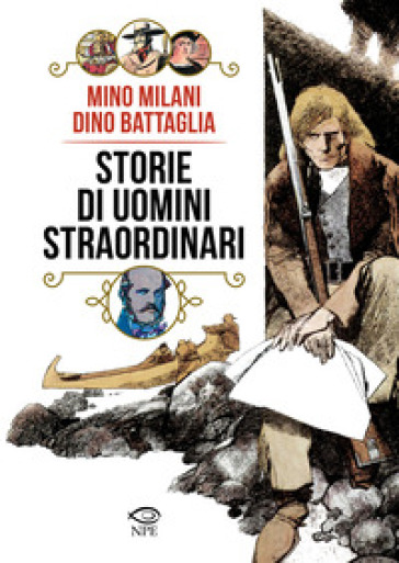 Storie di uomini straordinari