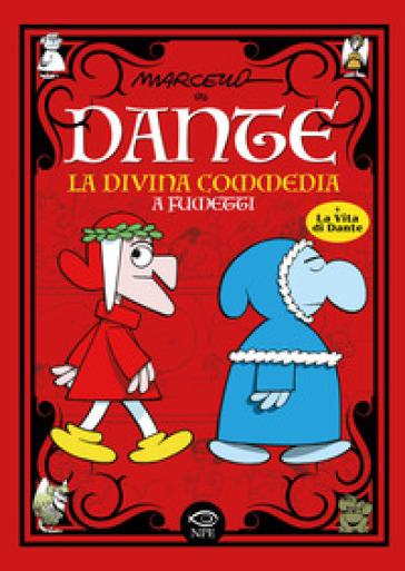 Dante. La Divina Commedia a fumetti