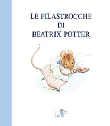 Le filastrocche di Beatrix Potter. Ediz. a colori-0