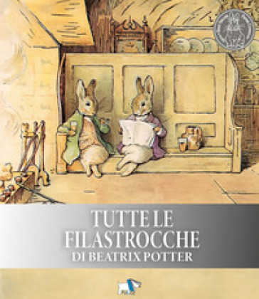 Tutte le filastrocche di Beatrix Potter. Ediz. a colori. Ediz. plastificata