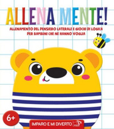 Allena Mente. Ediz. A Colori