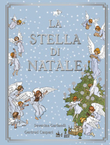 La stella di Natale. Ediz. a colori