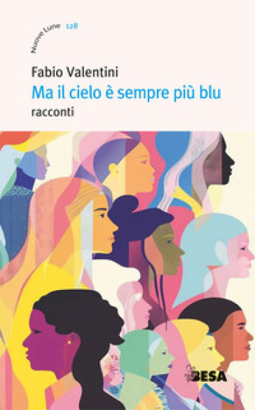 Ma il cielo è sempre più blu