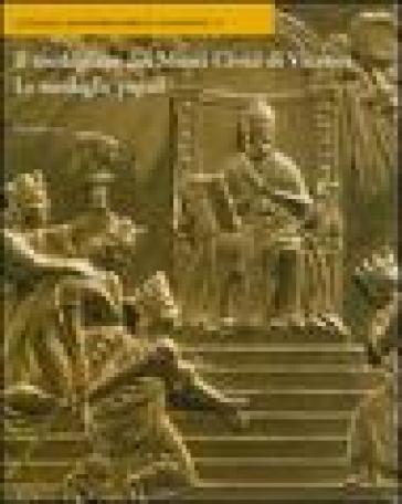 Le medagliere dei Musei Civici di Vicenza. Le medaglie papali. Ediz. illustrata