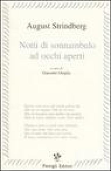 Notti di sonnanbulo ad occhi aperti. Testo svedese a fronte