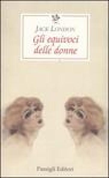 Gli equivoci delle donne