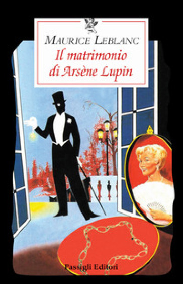 Il Matrimonio Di ArsèNe Lupin