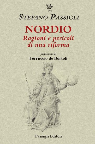 Nordio. Ragioni e pericoli di una riforma